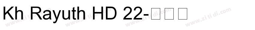 Kh Rayuth HD 22字体转换